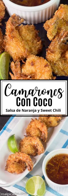 Receta Sencilla de Camarones con Coco y salsa de naranja y sweet chili